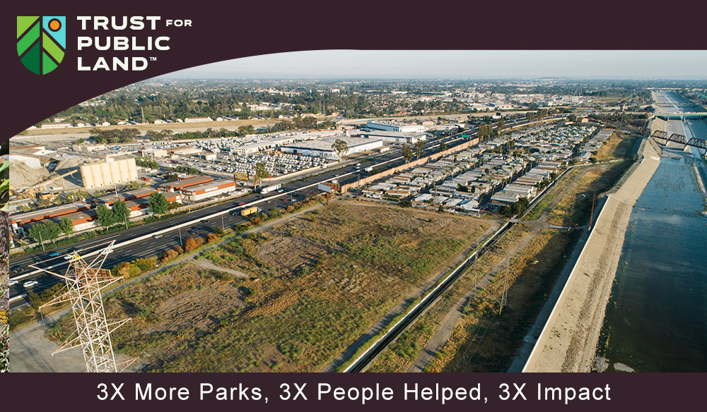 3x More Parks, 3x People Helped, 3x Impact